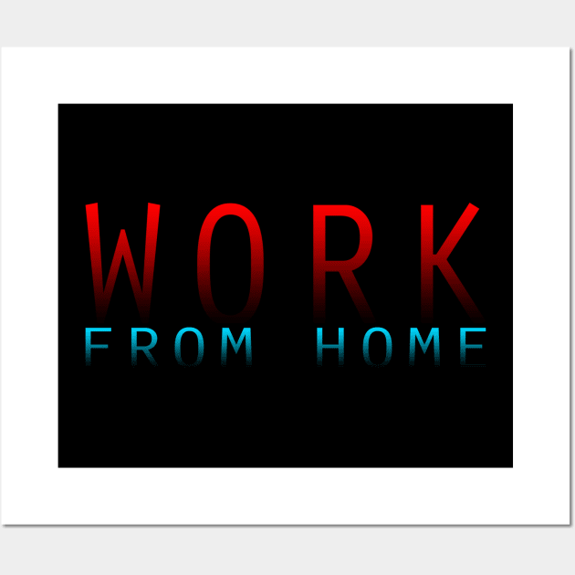 WFH - 06 Wall Art by SanTees